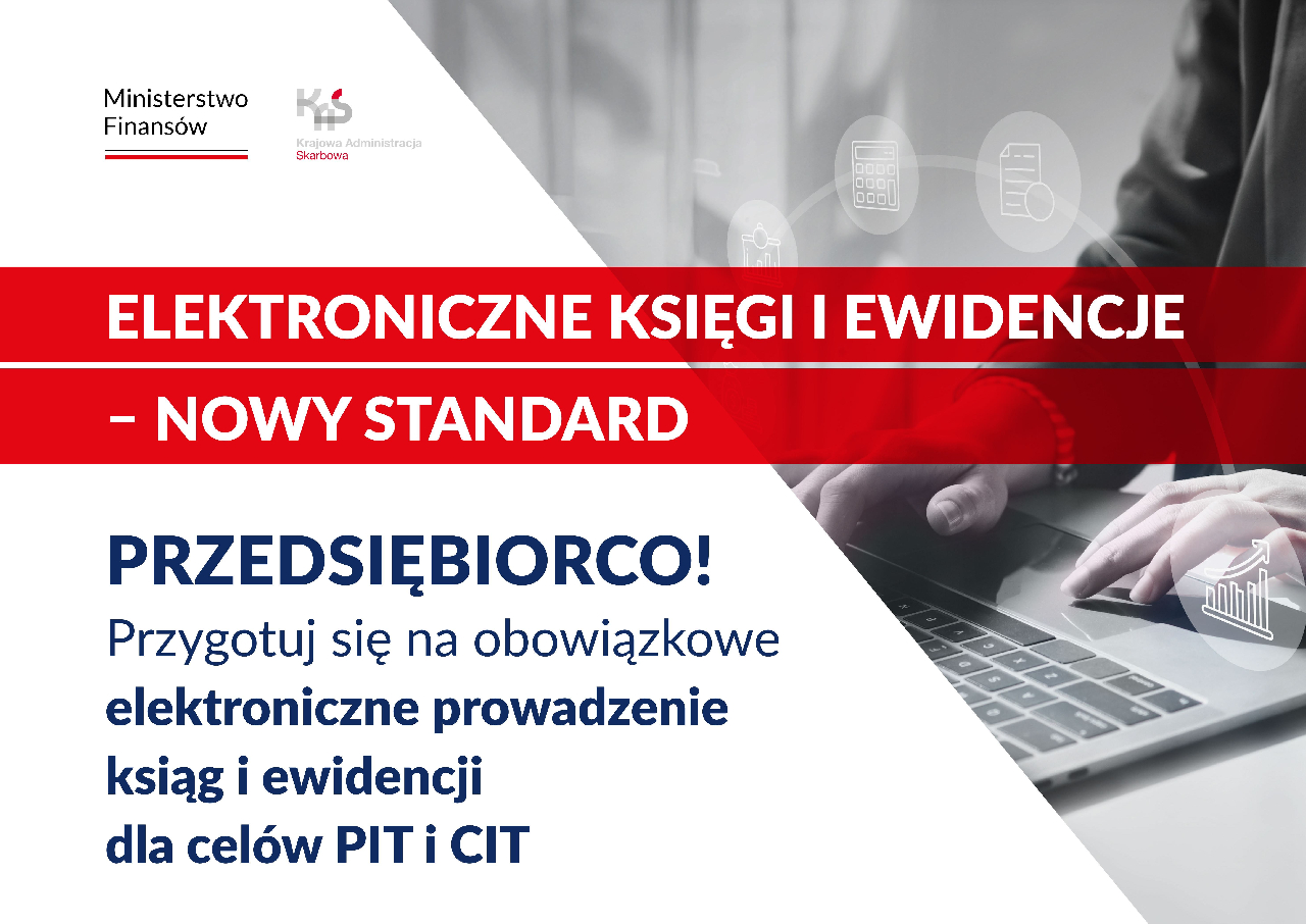 Elektroniczne księgi i ewidencje – nowy standard dla przedsiębiorców