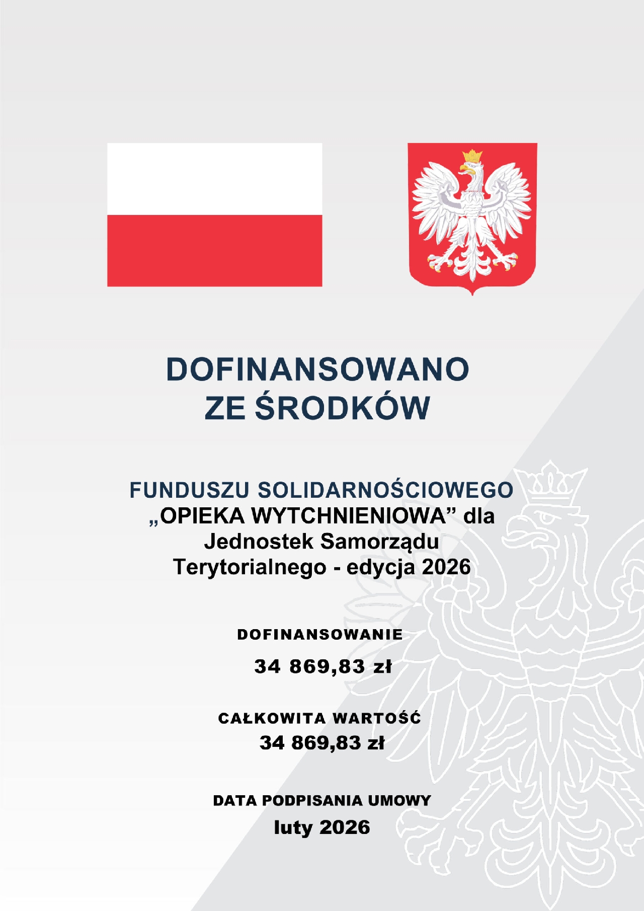 Plakat informujący o dofinansowaniu ze środków funduszu solidarnościowego Opieka wytchnieniowa dla jednostek samorządu terytorialnego - edycja 2026